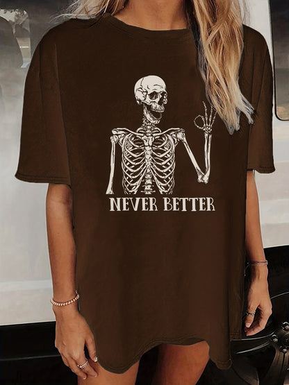 Halloween T-Shirt mit Skelett-Print, Vintage-Look Never Better Design